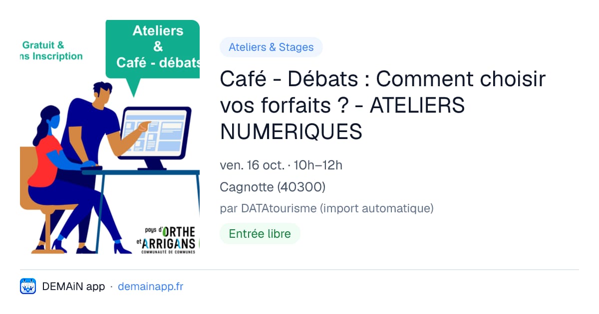 Café - Débats : Comment choisir vos forfaits ? - ATELIERS NUMERIQUES — Cagnotte