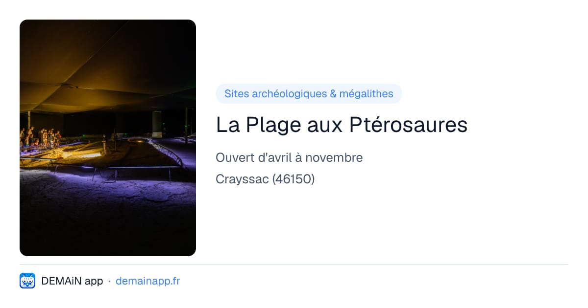 La Plage aux Ptérosaures — Crayssac