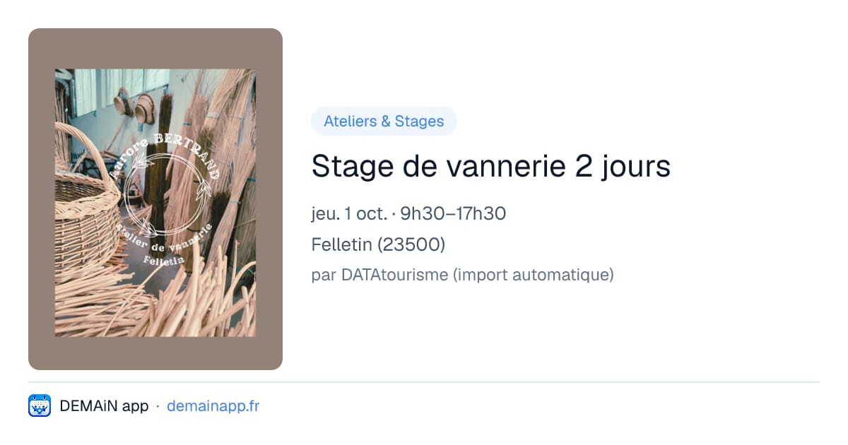 Stage de vannerie 2 jours — Felletin