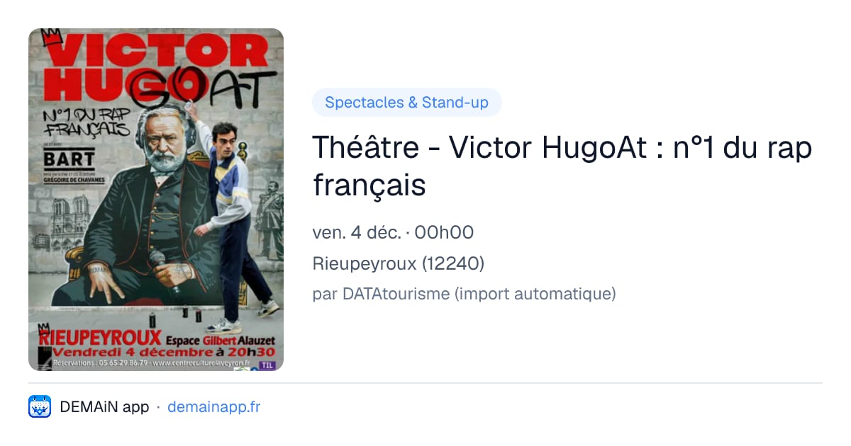 Théâtre - Victor HugoAt : n°1 du rap français — Rieupeyroux