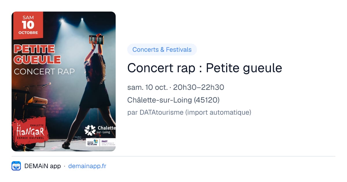 Concert rap : Petite gueule — Châlette-sur-Loing