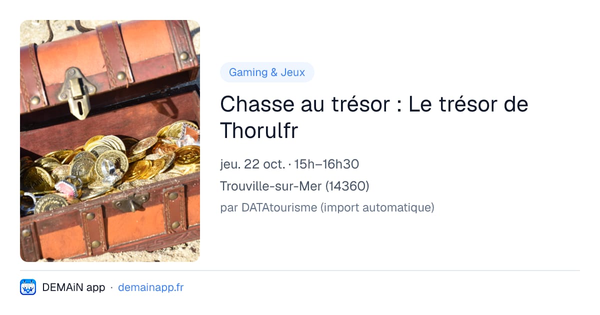 Chasse au trésor : Le trésor de Thorulfr — Trouville-sur-Mer