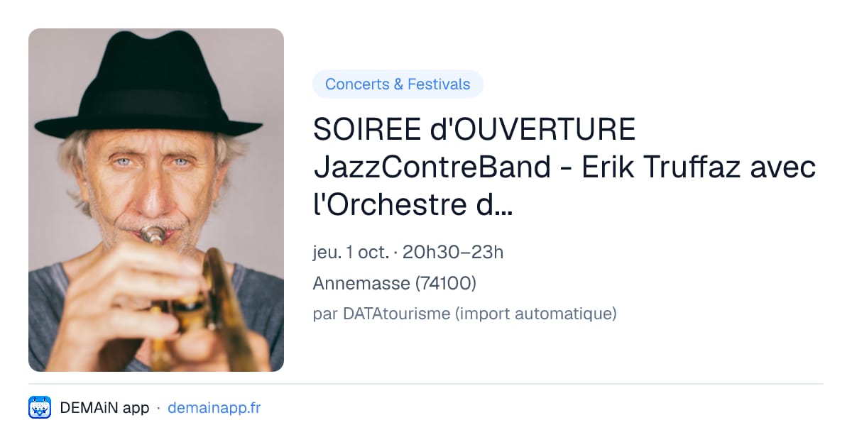 SOIREE d'OUVERTURE JazzContreBand - Erik Truffaz avec l'Orchestre des Alpes & du Léman — Annemasse