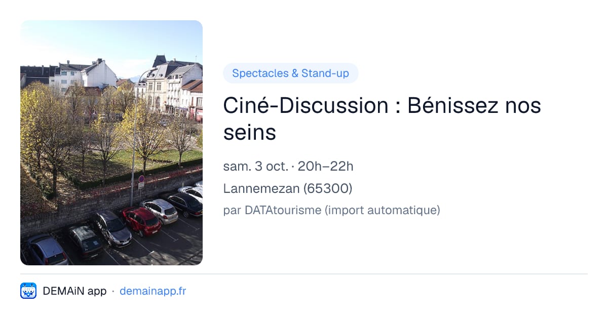 Ciné-Discussion : Bénissez nos seins — Lannemezan