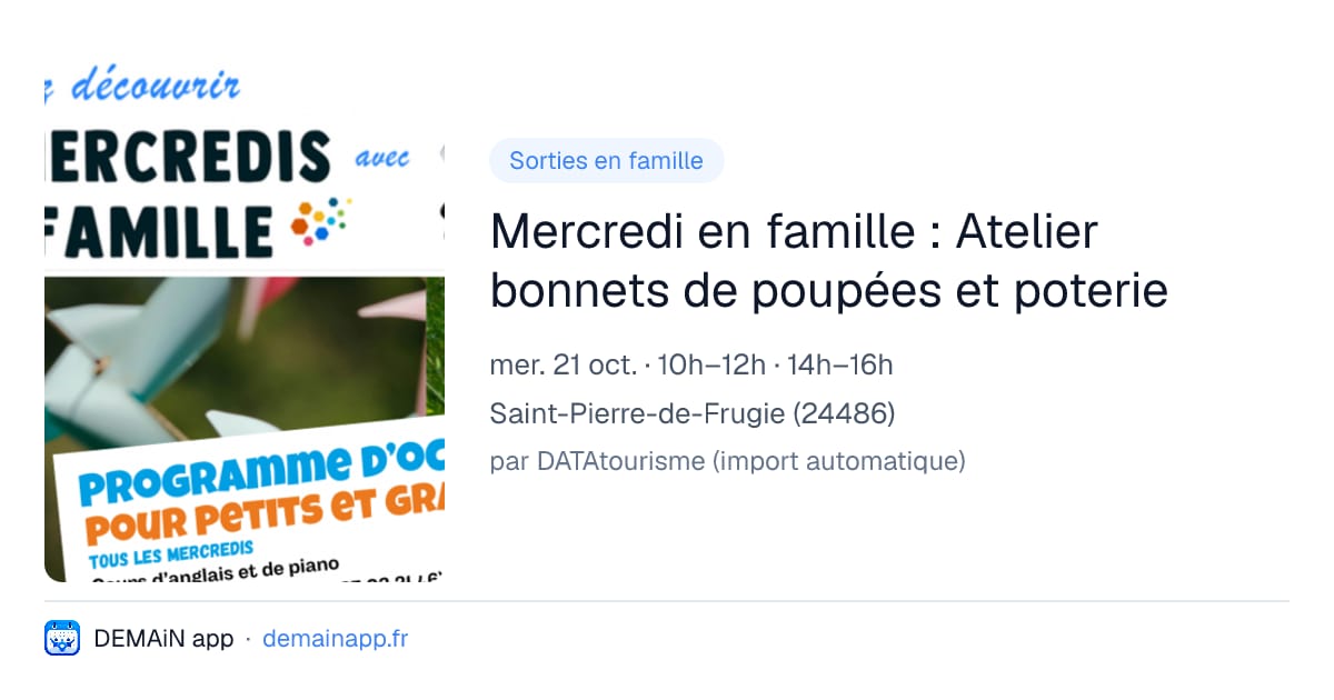 Mercredi en famille : Atelier bonnets de poupées et poterie — Saint-Pierre-de-Frugie