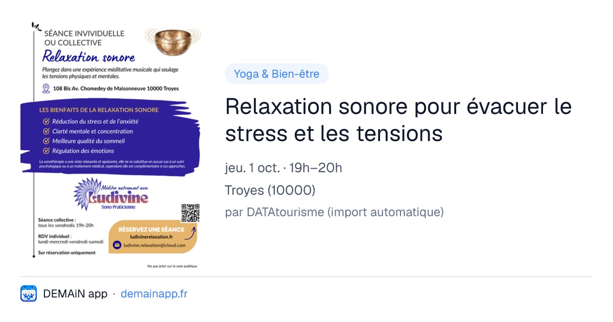 Relaxation sonore pour évacuer le stress et les tensions — Troyes
