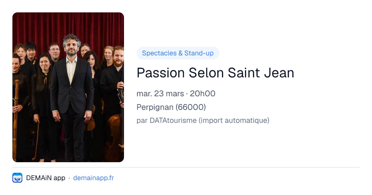 Passion Selon Saint Jean — Perpignan