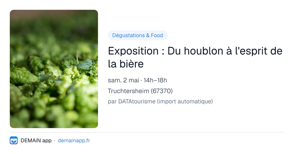 Exposition : Du houblon à l'esprit de la bière — Truchtersheim