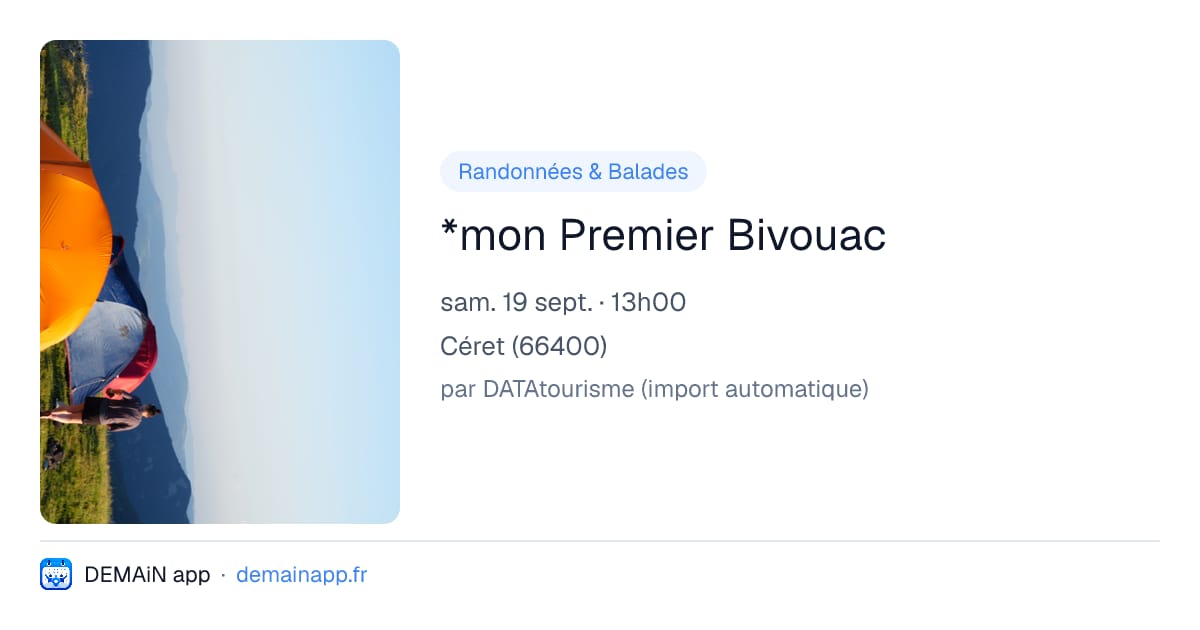 *mon Premier Bivouac — Céret