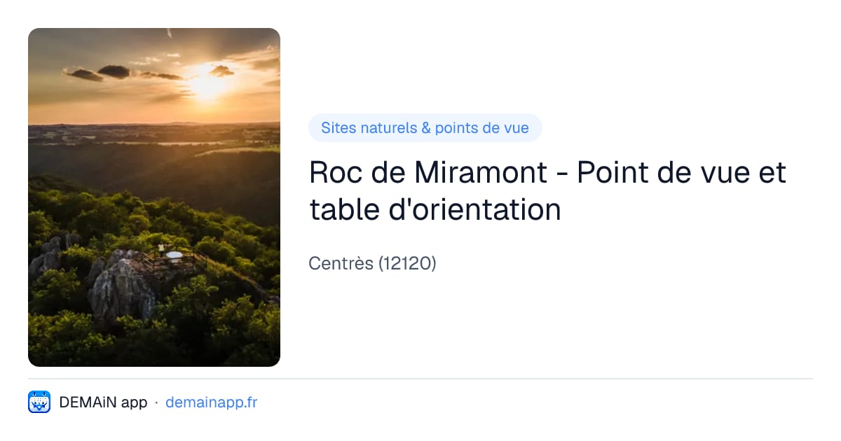 Roc de Miramont - Point de vue et table d'orientation — Centrès