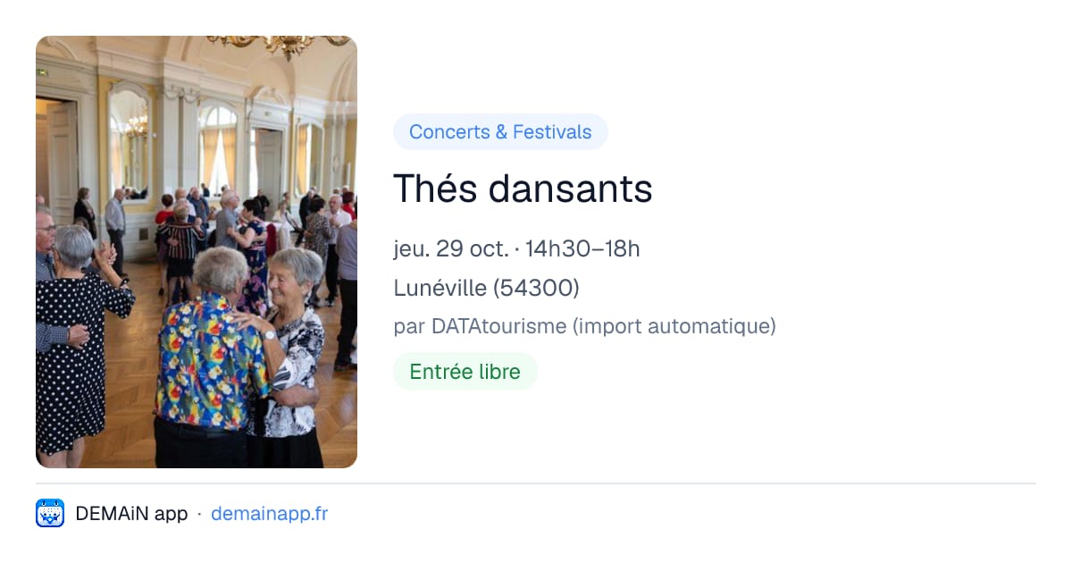 Thés dansants — Lunéville