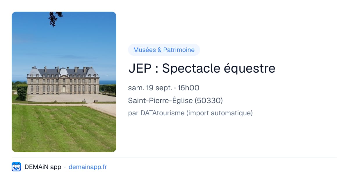 JEP : Spectacle équestre — Saint-Pierre-Église