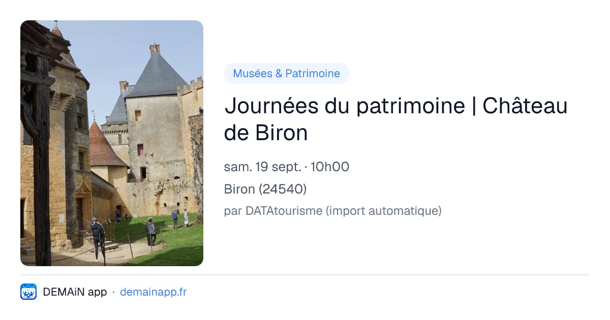 Journées du patrimoine | Château de Biron — Biron