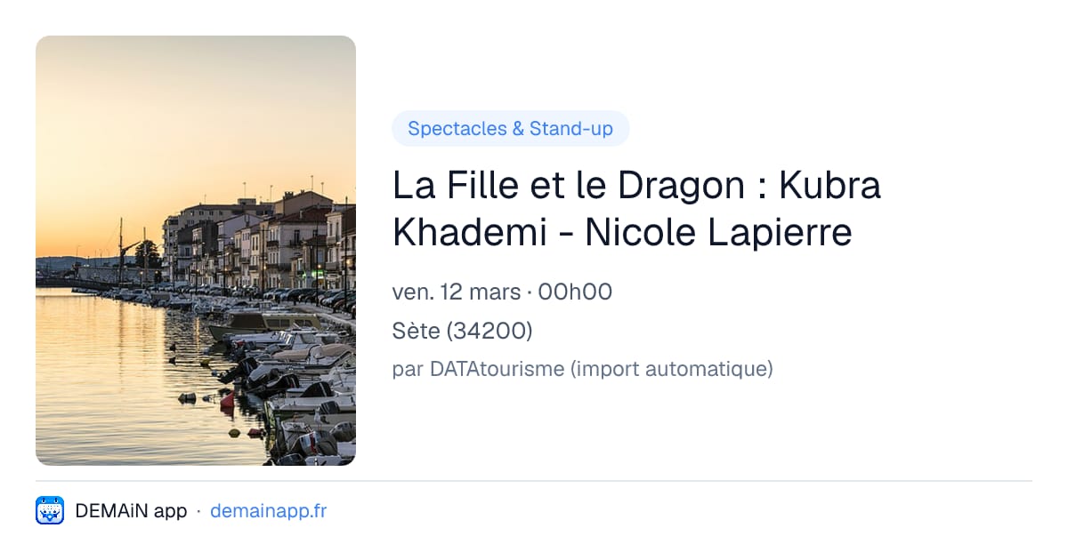 La Fille et le Dragon : Kubra Khademi - Nicole Lapierre — Sète