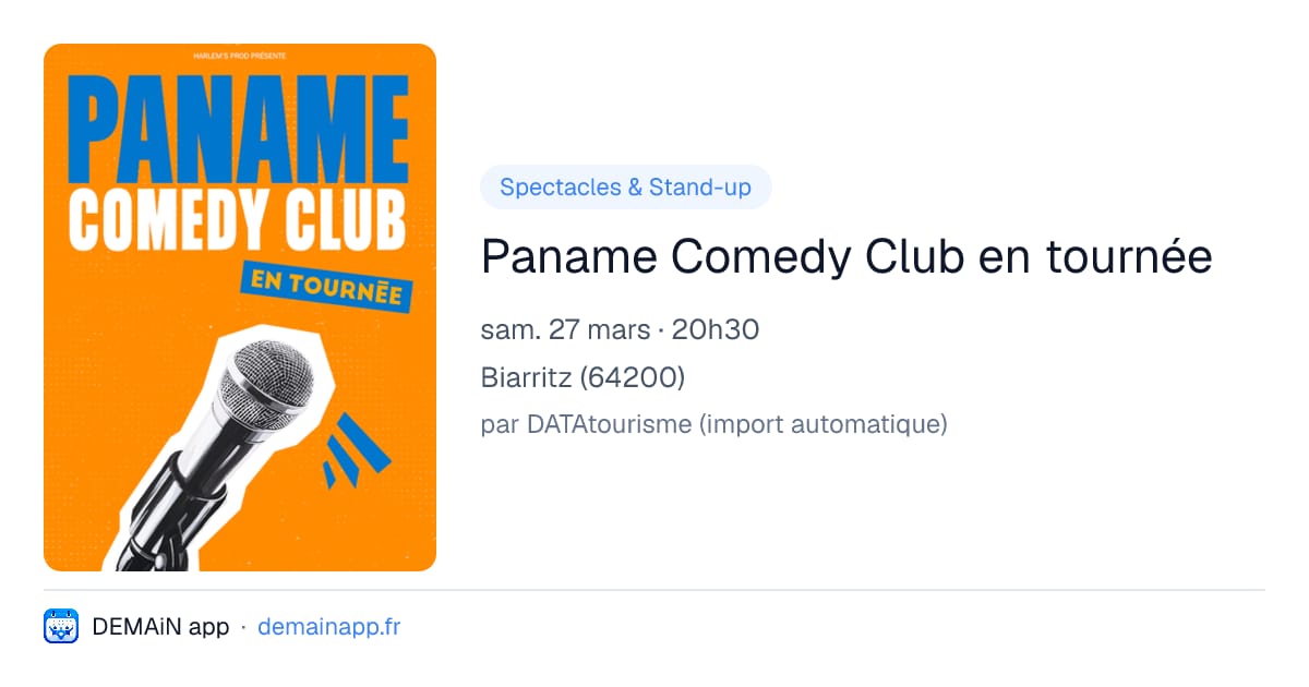 Paname Comedy Club en tournée — Biarritz