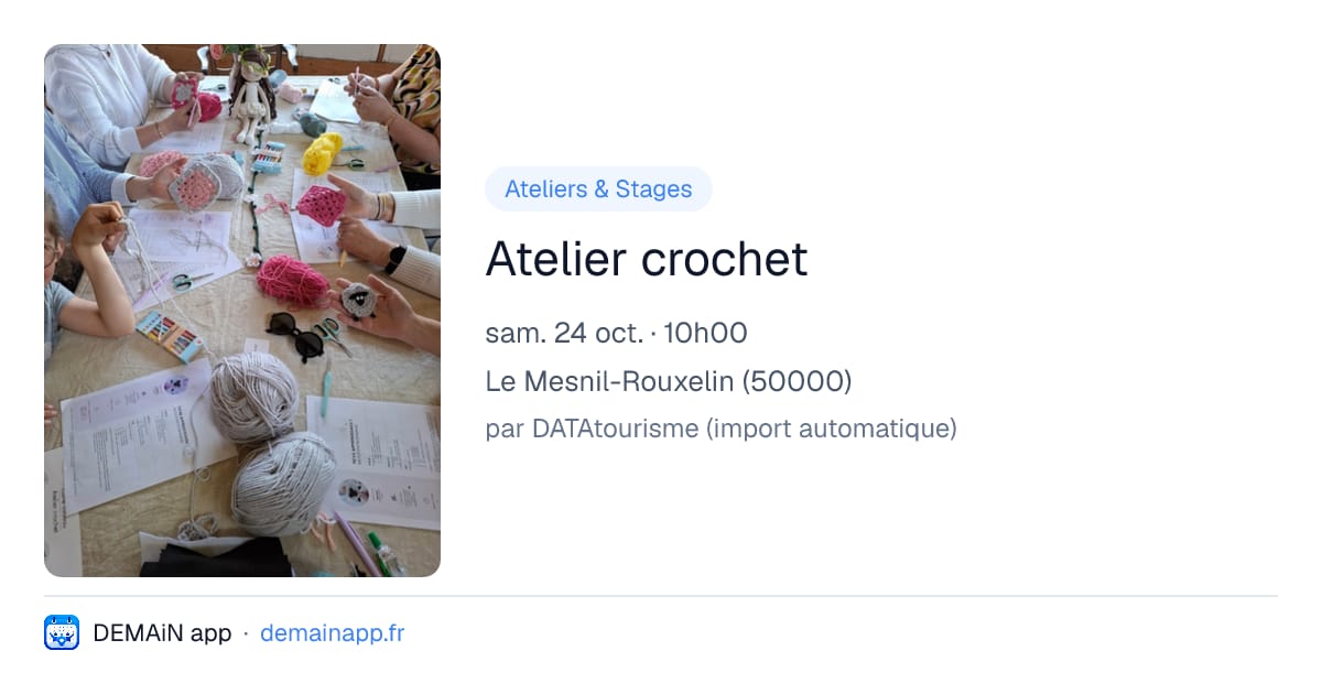 Atelier crochet — Le Mesnil-Rouxelin