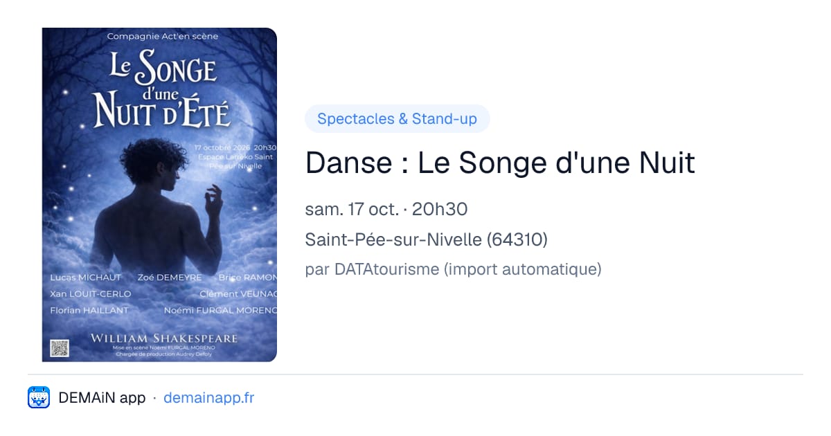 Danse : Le Songe d'une Nuit — Saint-Pée-sur-Nivelle