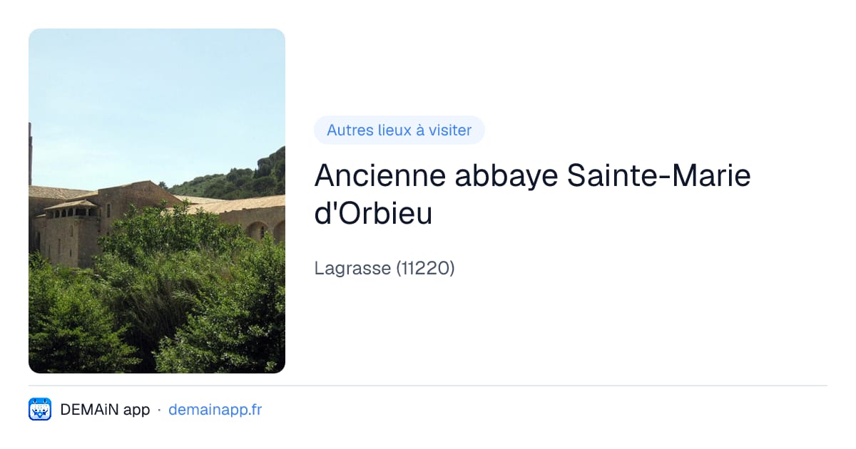 Ancienne abbaye Sainte-Marie d'Orbieu — Lagrasse