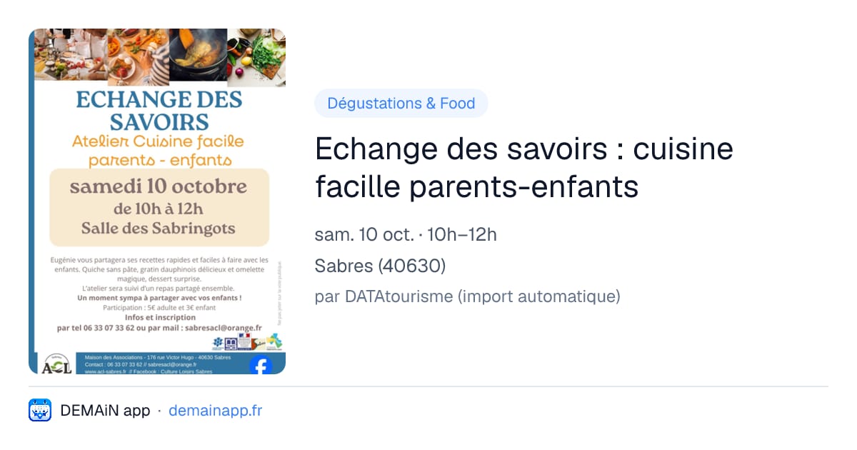 Echange des savoirs : cuisine facille parents-enfants — Sabres
