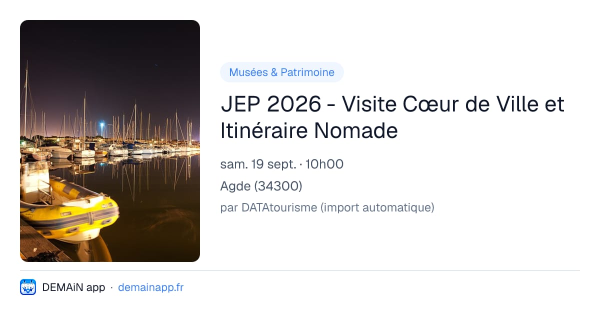 JEP 2026 - Visite Cœur de Ville et Itinéraire Nomade — Agde