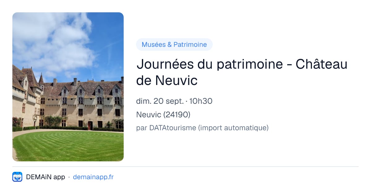 Journées du patrimoine - Château de Neuvic — Neuvic