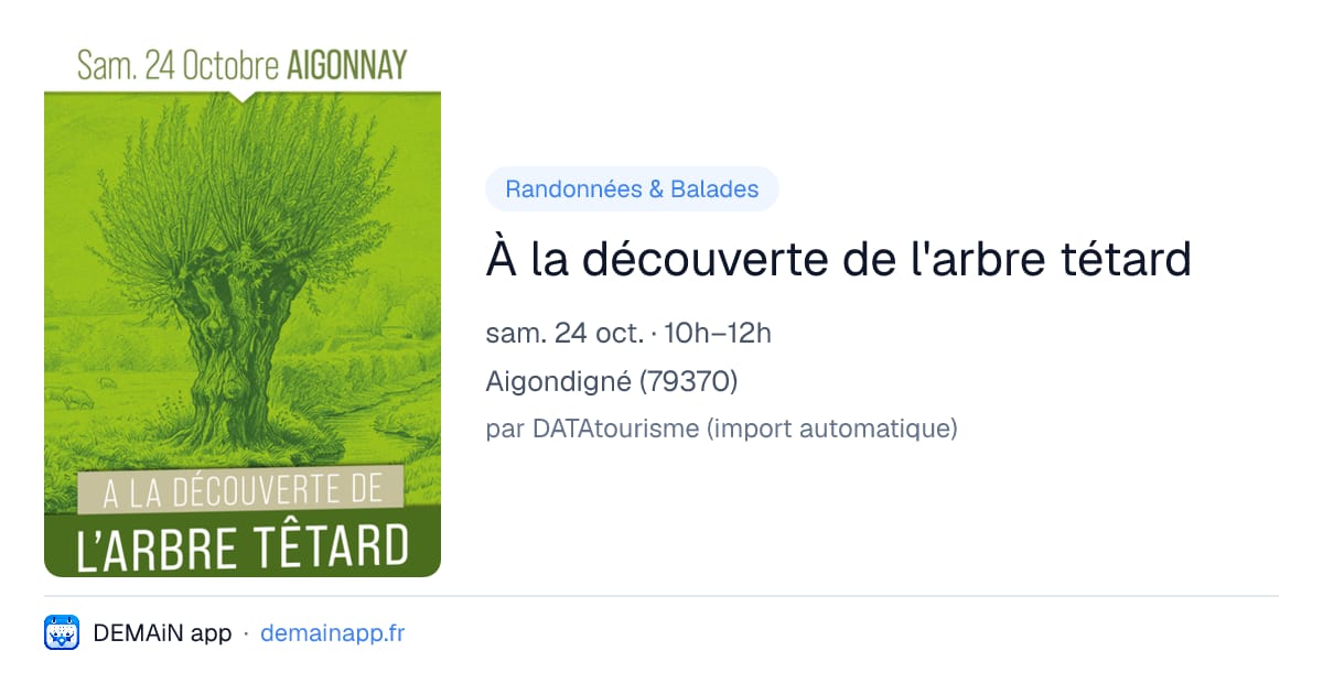 À la découverte de l'arbre tétard — Aigondigné