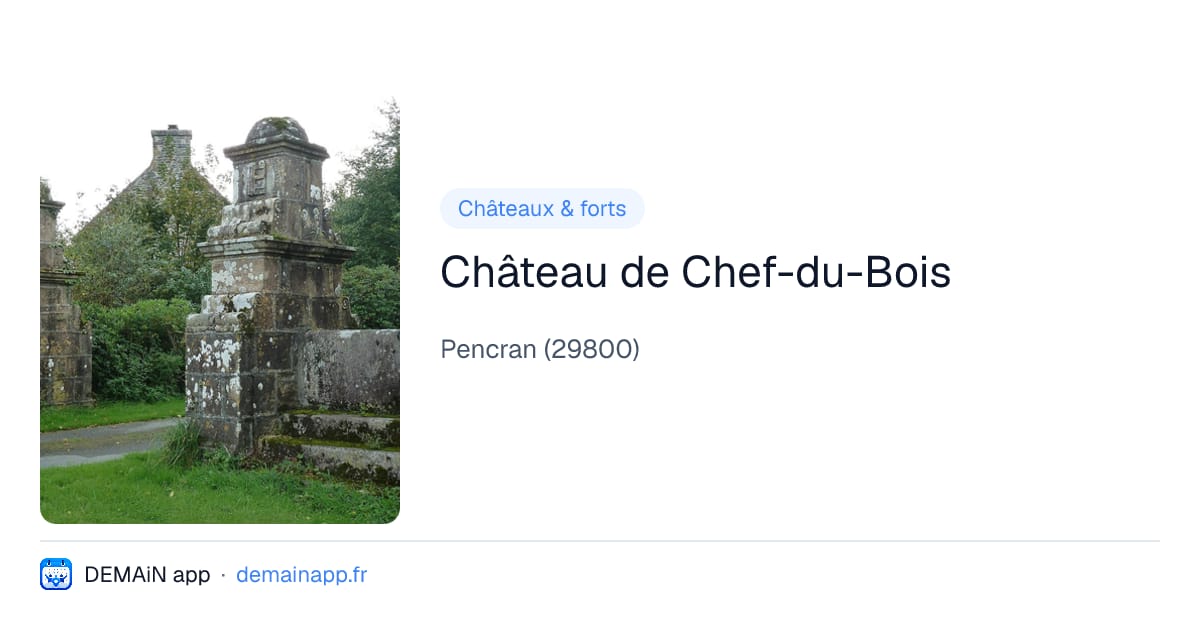 Château de Chef-du-Bois — Pencran