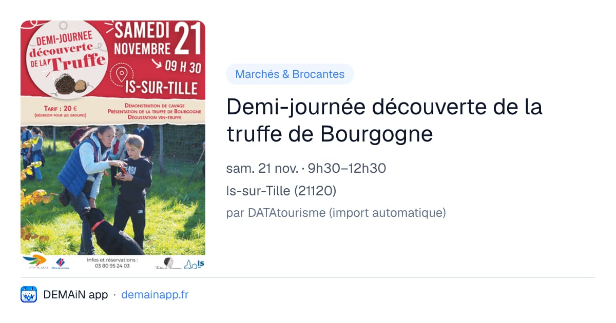 Demi-journée découverte de la truffe de Bourgogne — Is-sur-Tille