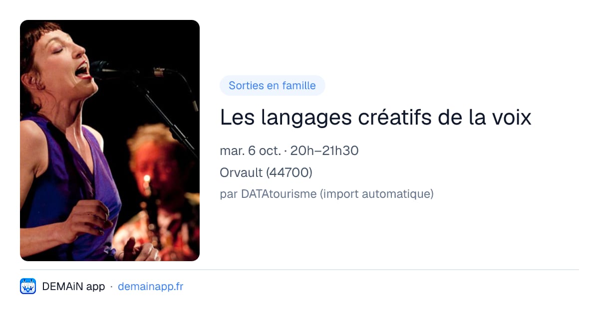 Les langages créatifs de la voix — Orvault
