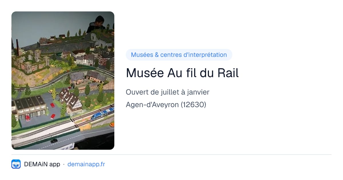 Musée Au fil du Rail — Agen-d'Aveyron
