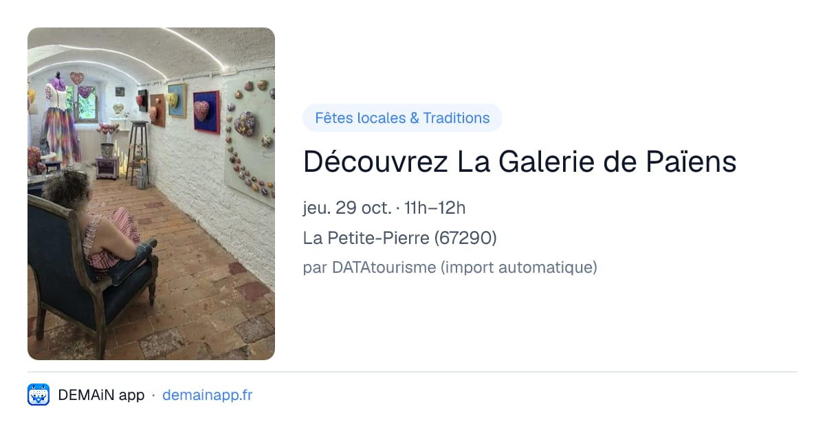 Découvrez La Galerie de Païens — La Petite-Pierre