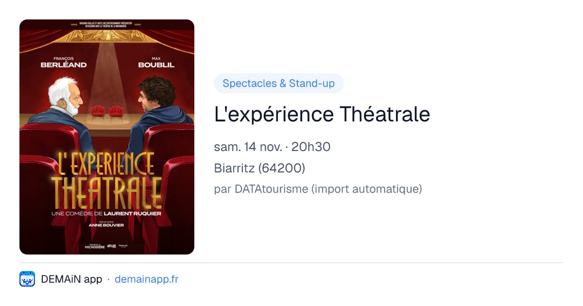 L'expérience Théatrale — Biarritz