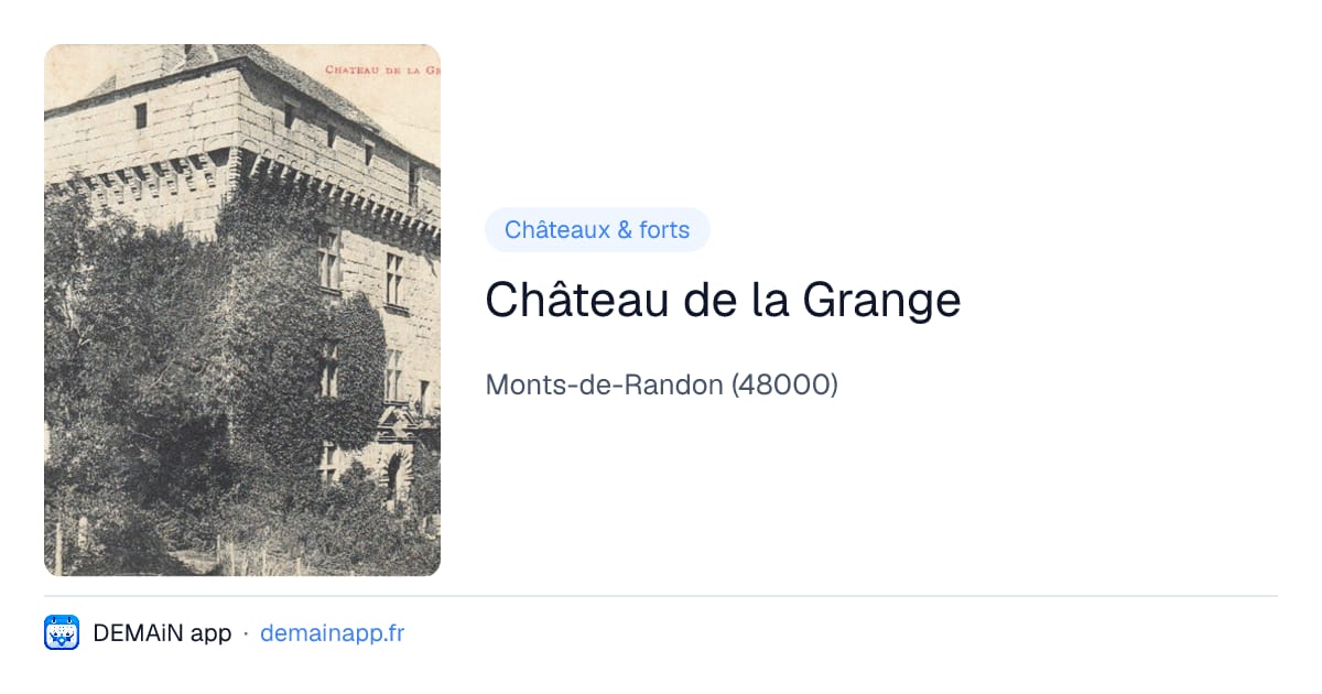 Château de la Grange — Monts-de-Randon
