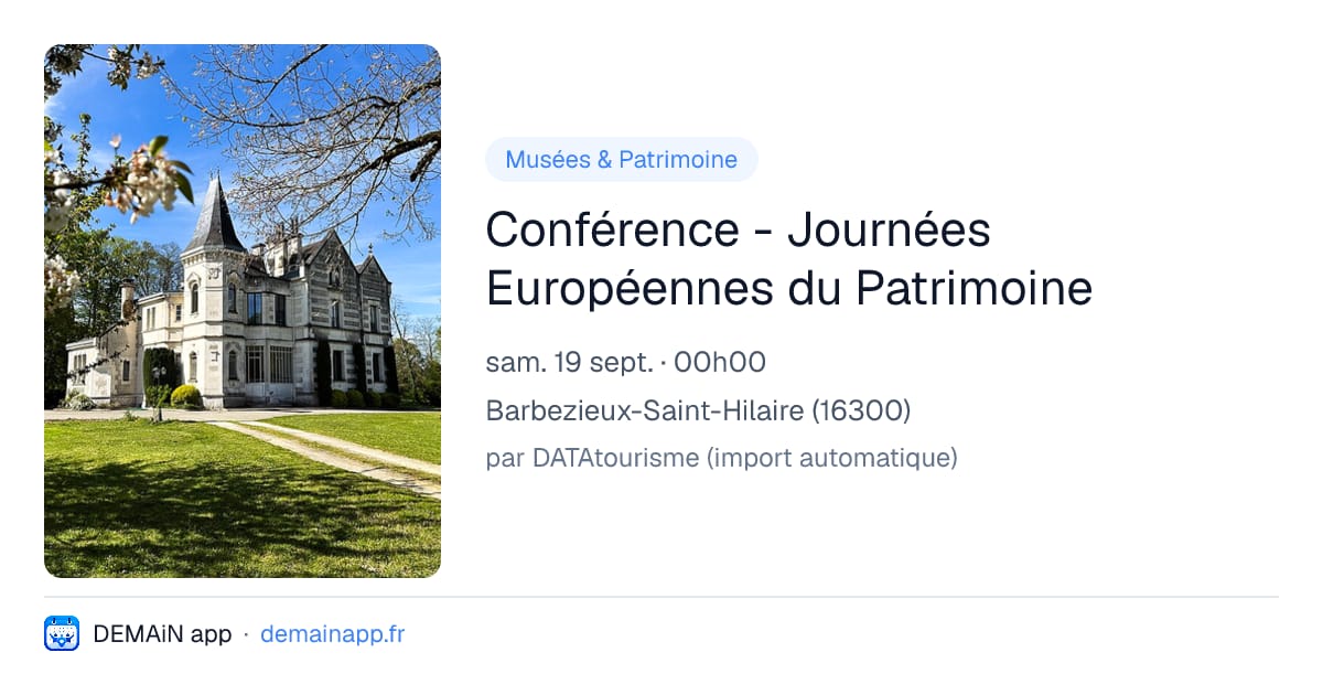 Conférence - Journées Européennes du Patrimoine — Barbezieux-Saint-Hilaire