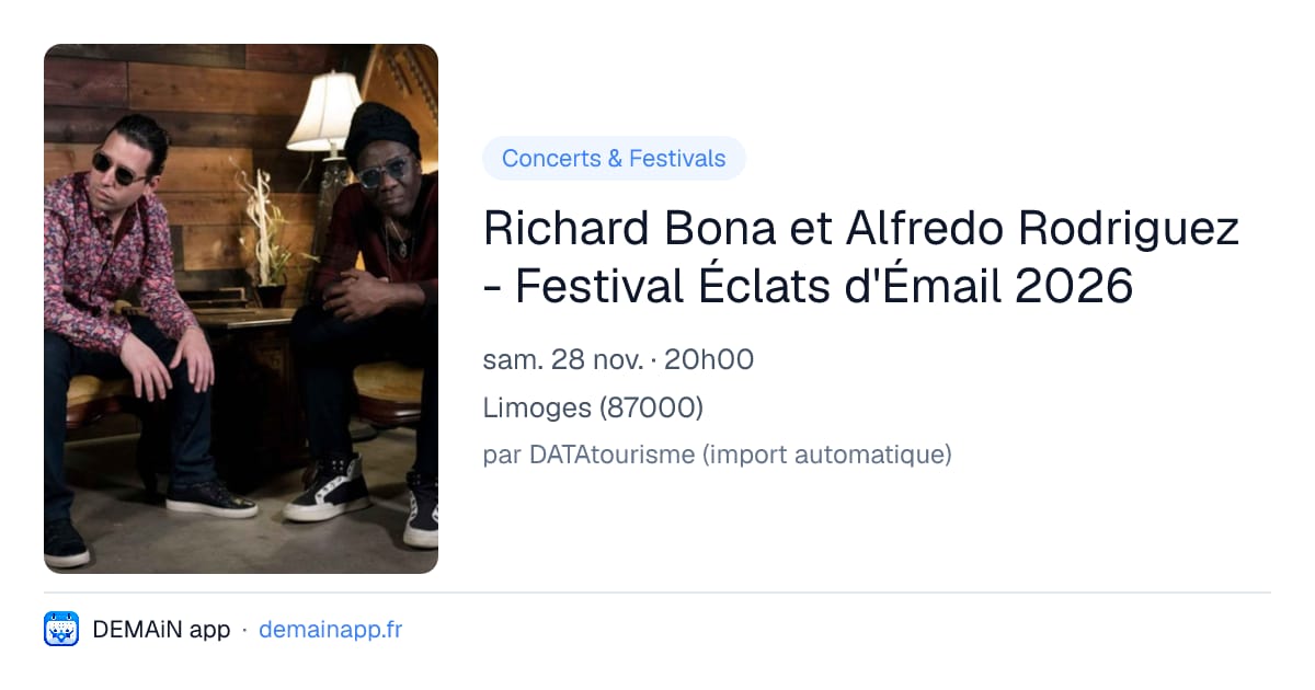 Richard Bona et Alfredo Rodriguez - Festival Éclats d'Émail 2026 — Limoges