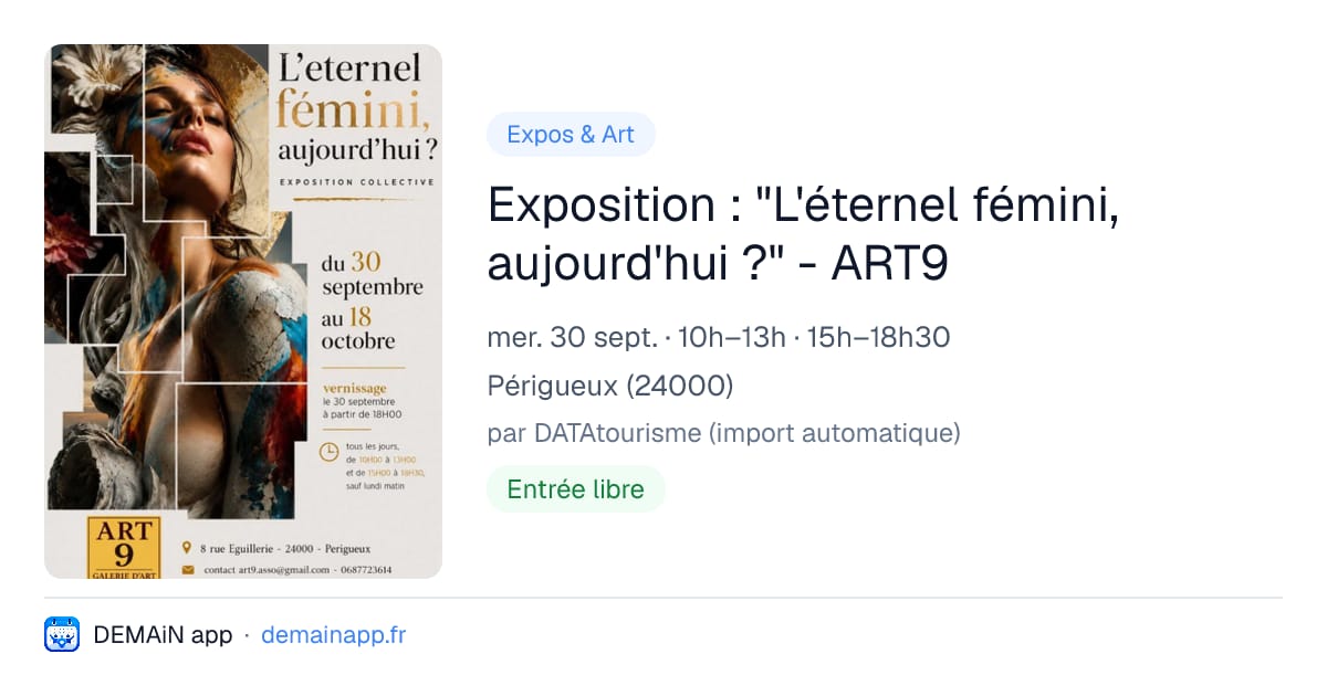 Exposition : "L'éternel fémini, aujourd'hui ?" - ART9 — Périgueux