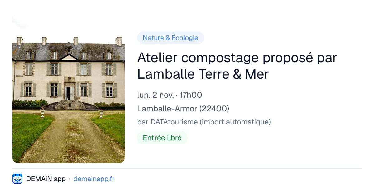 Atelier compostage proposé par Lamballe Terre & Mer — Lamballe-Armor