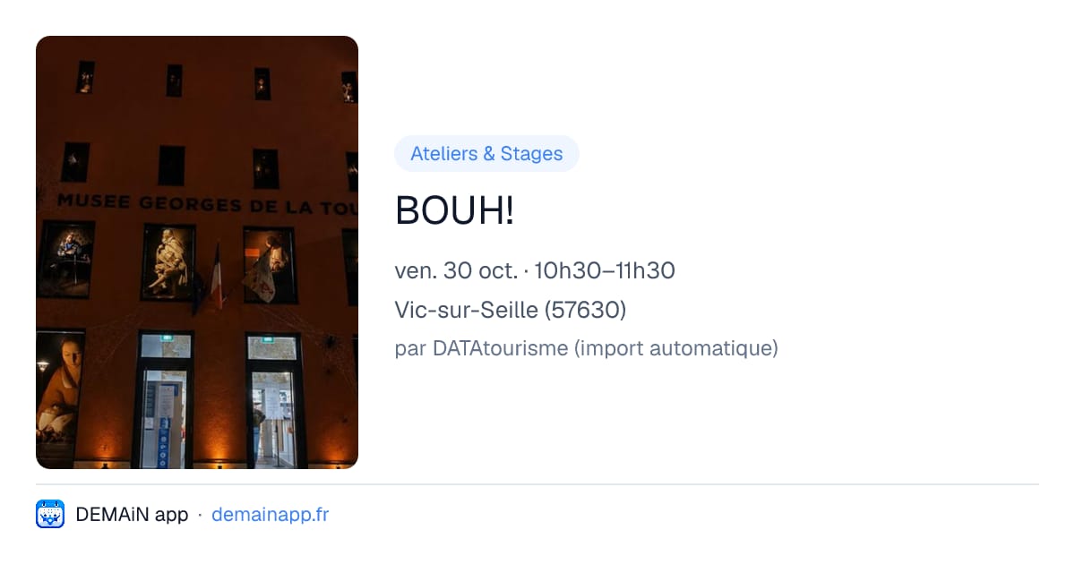 BOUH! — Vic-sur-Seille