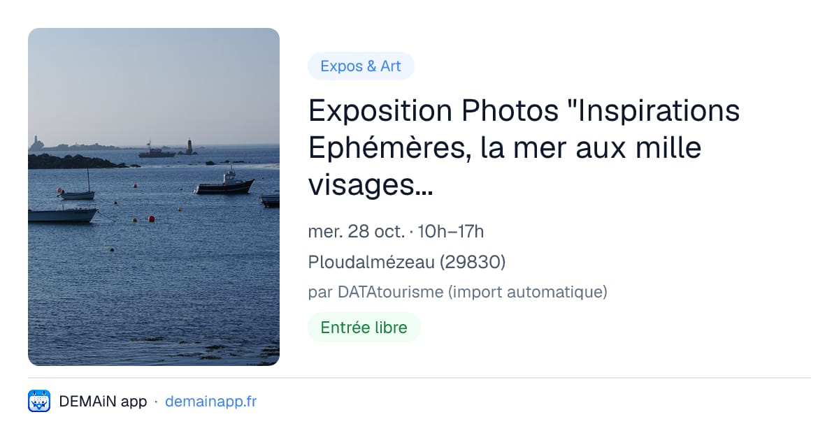Exposition Photos "Inspirations Ephémères, la mer aux mille visages..." — Ploudalmézeau