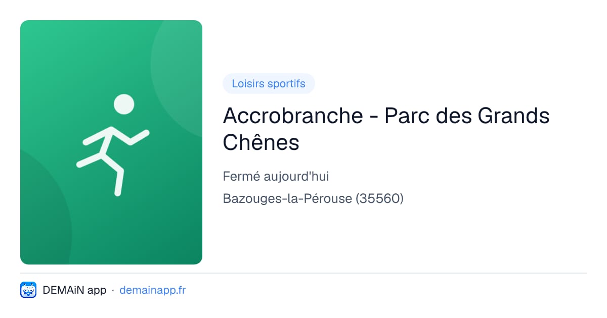 Accrobranche - Parc des Grands Chênes — Bazouges-la-Pérouse