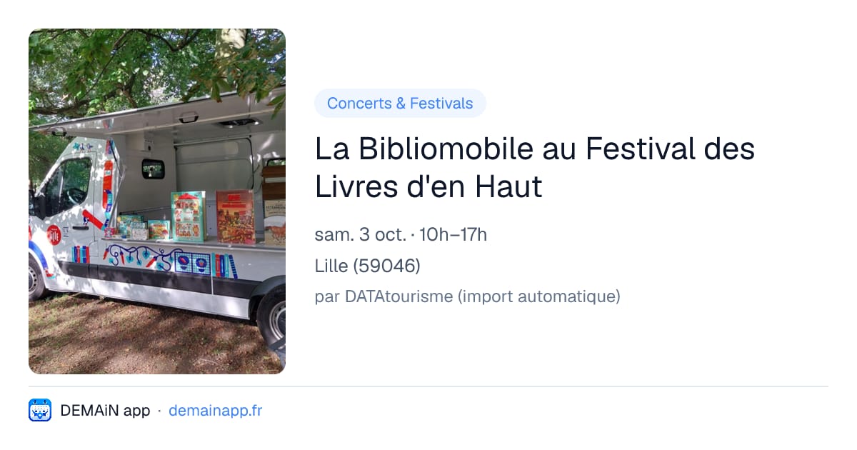 La Bibliomobile au Festival des Livres d'en Haut — Lille