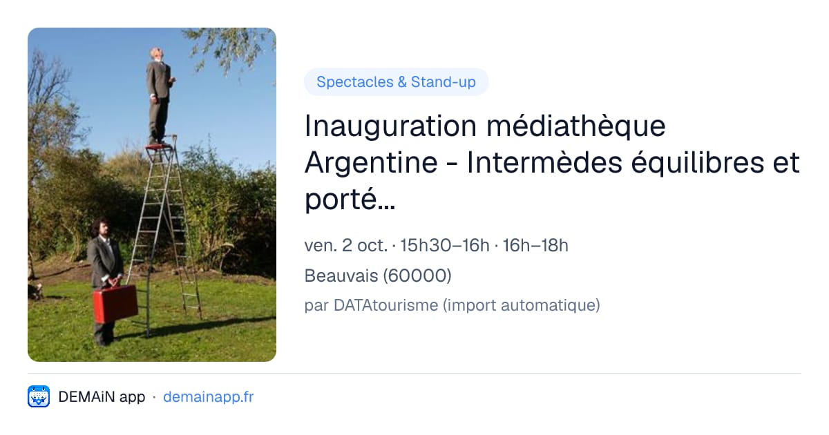Inauguration médiathèque Argentine - Intermèdes équilibres et portés acrobatiques — Beauvais