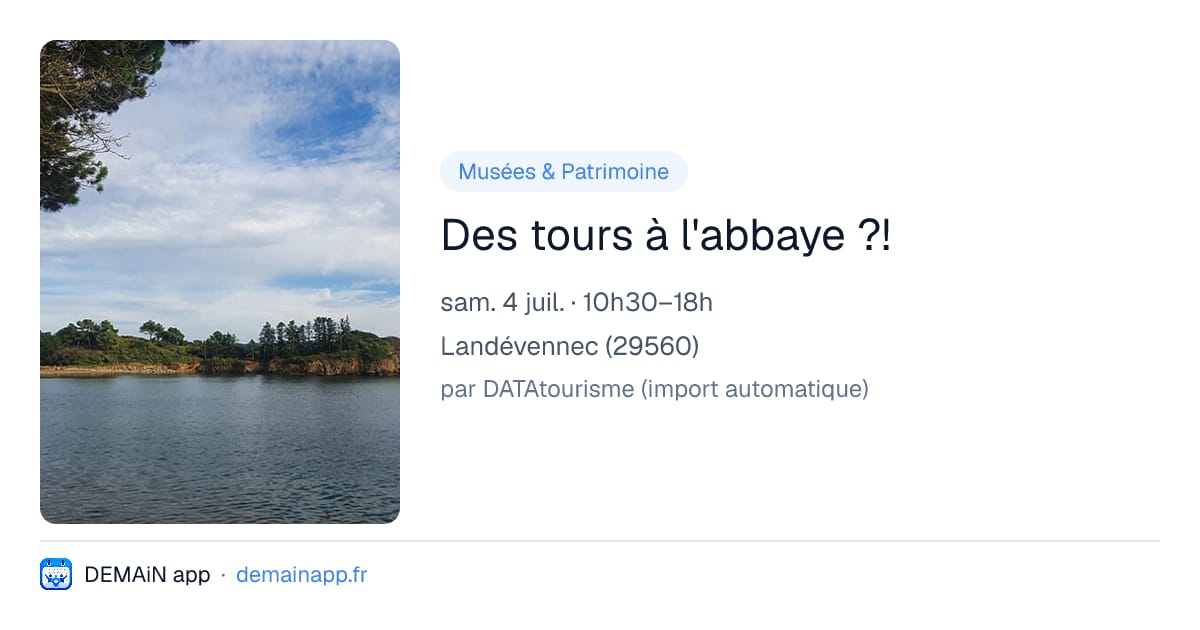 Des tours à l'abbaye ?! — Landévennec