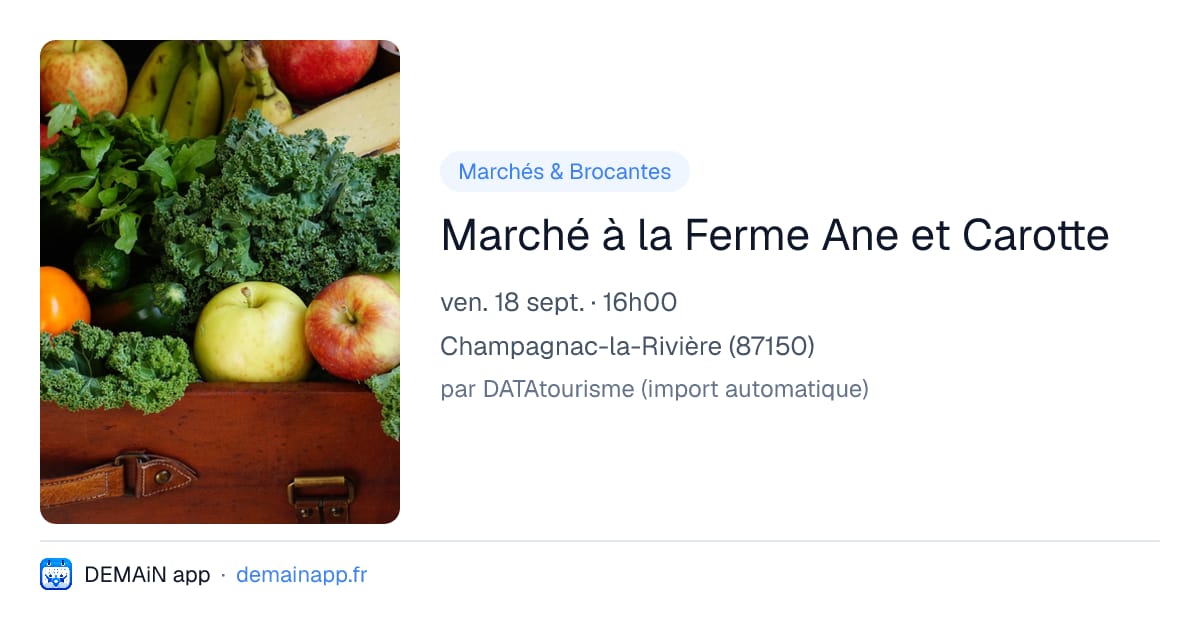 Marché à la Ferme Ane et Carotte — Champagnac-la-Rivière