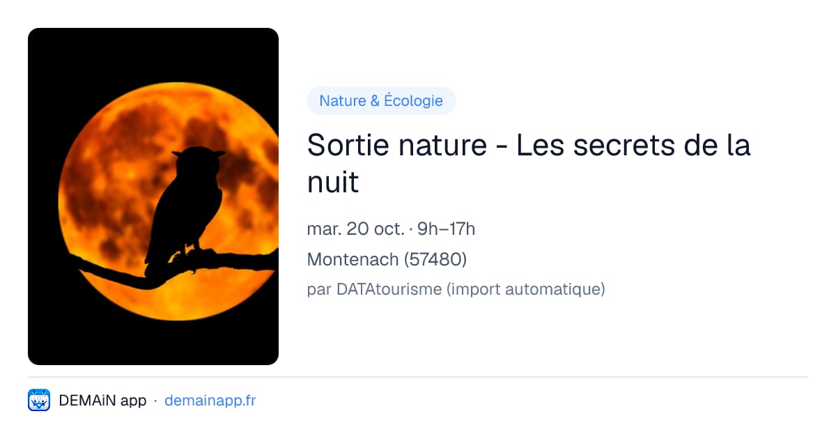 Sortie nature - Les secrets de la nuit — Montenach