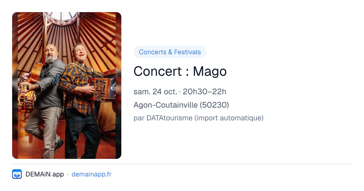 Concert : Mago — Agon-Coutainville
