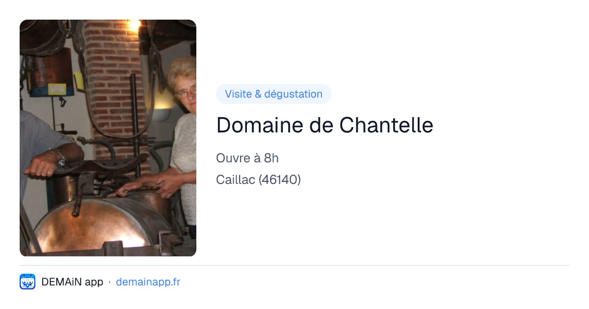 Domaine de Chantelle — Caillac
