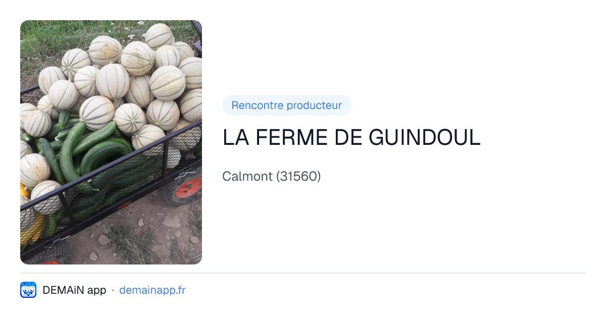 LA FERME DE GUINDOUL — Calmont