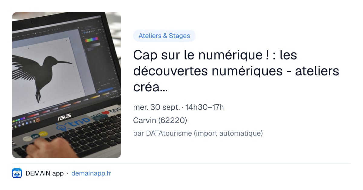 Cap sur le numérique ! : les découvertes numériques - ateliers créatifs — Carvin