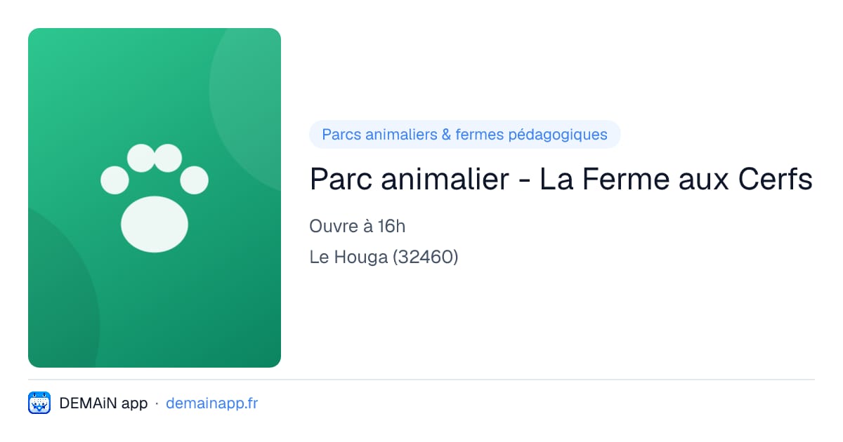Parc animalier - La Ferme aux Cerfs — Le Houga